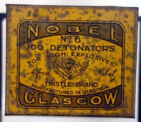 Label for Nobel Detonators, stating Nobel Glasgow. No. 6 detonators for high explosives. Thistle brand manufactured in Gt Britain.